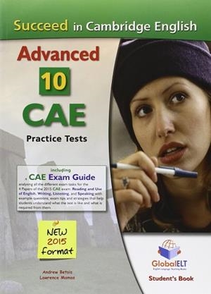 CAE SUCCEED IN CAMBRIDGE CAE -10 - SB (2015) | 9781781641521