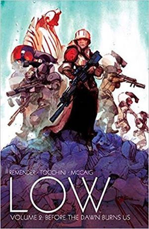 LOW 2: BEFORE THE DAWN BURNS US | 9781632154699 | RICK REMENDER