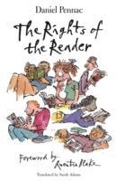 RIGHTS OF THE READER, THE | 9781406300918 | DANIEL PENNAC