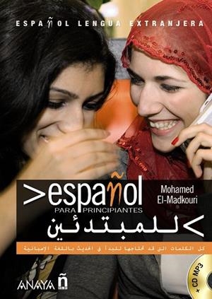 ESPAÑOL PARA PRINCIPIANTES ESPAÑOL-ARABE | 9788466786799 | MOHAMED EL-MADKOURI