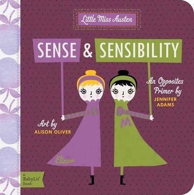 SENSE AND SENSIBILITY (LITTLE MISS AUSTEN) | 9781423631705