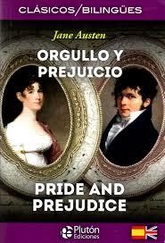 ORGULLO Y PREJUICIO/ PRIDE AND PREJUDICE | 9788415089858