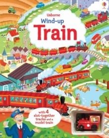 WIND-UP TRAIN+TOY | 9781409581796 | USBORNE