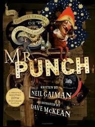 TRAGICAL COMEDY OR COMICAL TRAGEDY OF MR PUNCH | 9781408869741 | NEIL GAIMAN