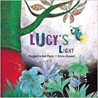 LUCY'S LIGHT | 9788416147007 | del Mazo, Margarita