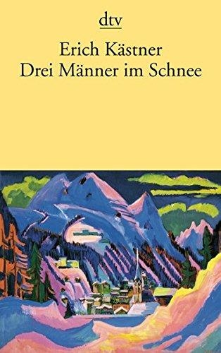 DREI MANNER IM SCHNEE | 9783423110082 | KÄSTNER, ERICH