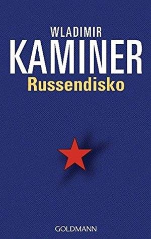 RUSSENDISKO | 9783442541751 | WLADIMIR KAMINER