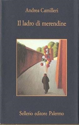 IL LADRO DI MERENDINE | 9788838913198 | CAMILLERI, ANDREA