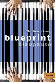 BLUEPRINT BLAUPAUSE | 9783407741028 | CHARLOTTE KERNER