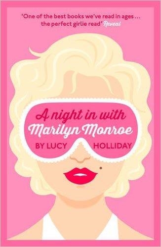 A NIGHT IN WITH MARILYN MONROE | 9780007582266 | LUCY HOLLIDAY
