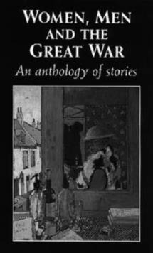 WOMEN, MEN AND THE GREAT WAR | 9780719045981 | TRUDY TATE