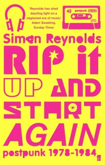 RIP IT UP AND START AGAIN | 9780571215706 | SIMON REYNOLDS