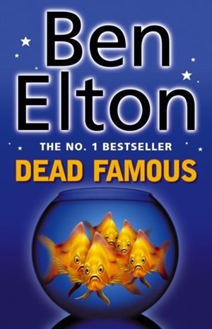 DEAD FAMOUS | 9780552999458 | ELTON, B