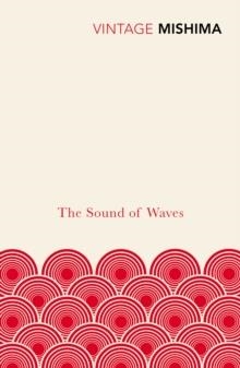 SOUND OF WAVES | 9780099289982 | YUKIO MISHIMA