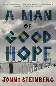MAN OF GOOD HOPE, A | 9780804171045 | JONNY STEINBERG