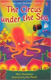 CIRCUS UNDER THE SEA | 9781409507147 | MAIRI MACKINNON