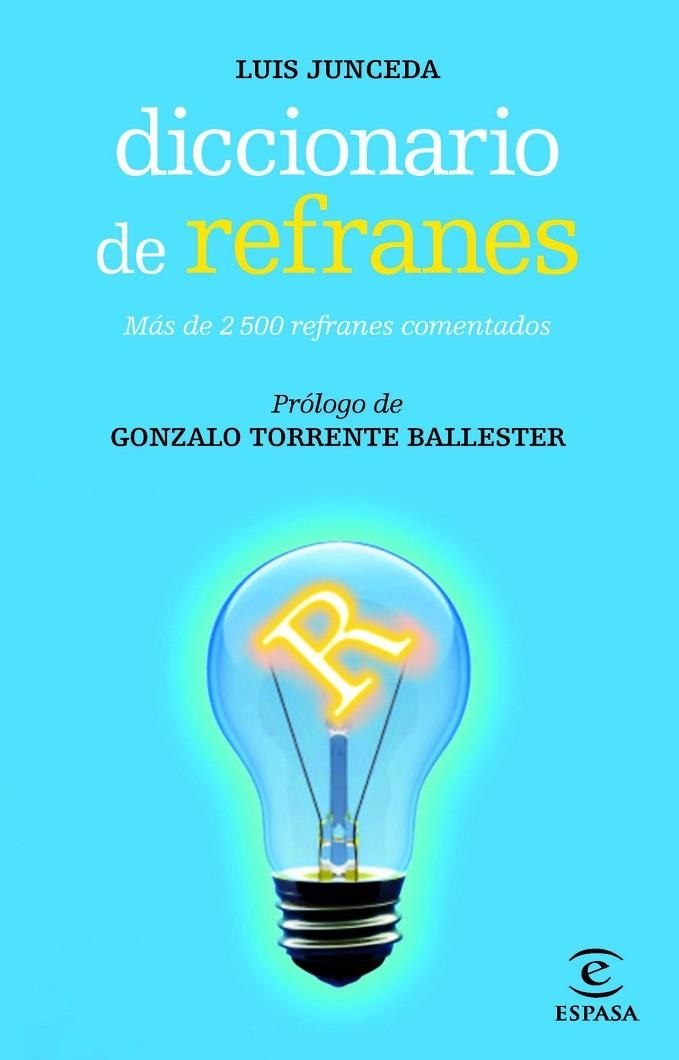 DICCIONARIO DE REFRANES | 9788467007480 | Junceda, Luis