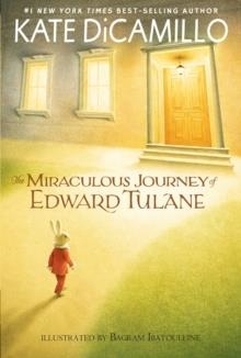 THE MIRACULOUS JOURNEY OF EDWARD TULANE | 9780763680909 | KATE DICAMILLO