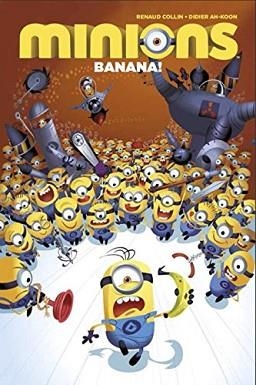 MINIONS VOLUME 1: BANANAS | 9781782765547 | RENAUD COLLIN