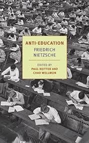 ANTI-EDUCATION | 9781590178942 | FRIEDRICH NIETZSCHE