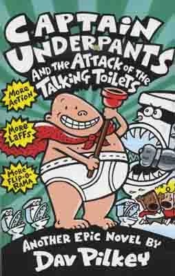 CAPTAIN UNDERPANTS 02 AND THE ATTACK OF THE TALKING TOILETS | 9780439995443 | DAV PILKEY