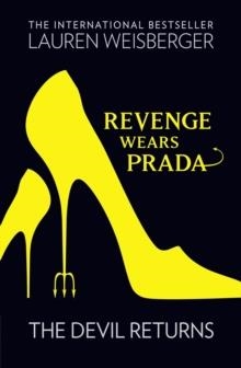 REVENGE WEARS PRADA: THE DEVIL RETURNS | 9780007311019 | LAUREN WEISBERGER