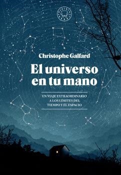 EL UNIVERSO EN TU MANO | 9788416290628 | Galfard, Christophe
