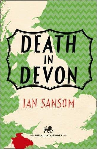 THE COUNTY GUIDES: DEATH IN DEVON | 9780007533169 | IAN SANSOM