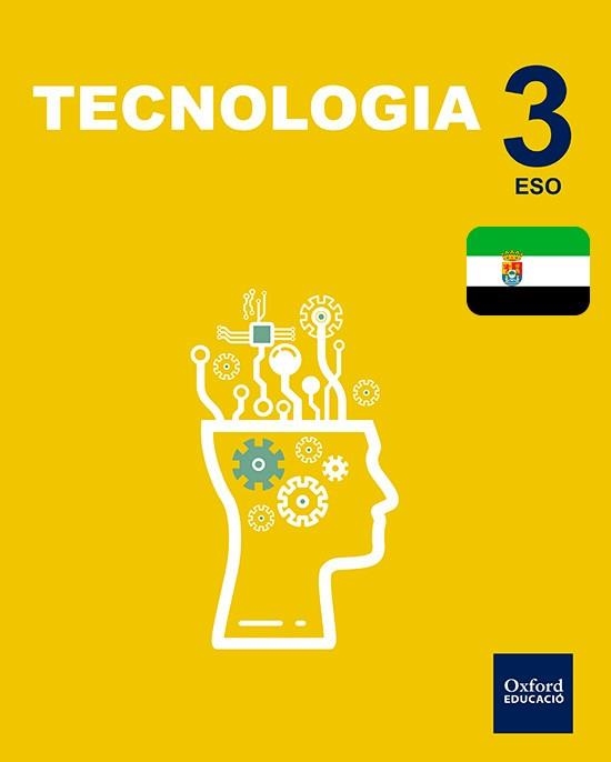 INICIA DUAL TECNO 3ºESO LA EXT | 9780190514228 | MORENO MÁRQUEZ, JESÚS