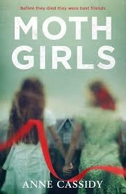 MOTH GIRLS | 9781471405112 | ANNE CASSIDY