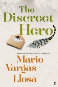 THE DISCREET HERO | 9780571310722 | MARIO VARGAS LLOSA