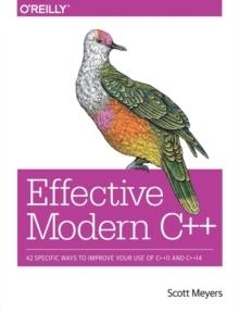 EFFECTIVE MODERN  C++ | 9781491903995 | SCOTT MEYERS