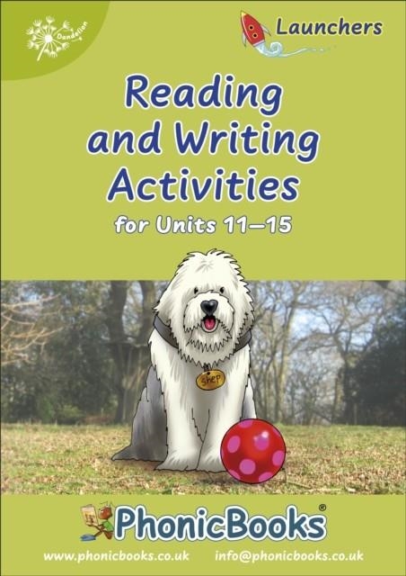 DANDELION LAUNCHERS UNITS 11-15 WORKBOOK | 9781907170805