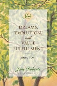 DREAMS, EVOLUTION AND VALUE FULFILLMENT | 9781878424273 | JANE ROBERTS