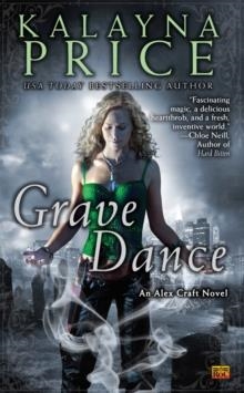 GRAVE DANCE | 9780451464095 | KALAYNA PRICE