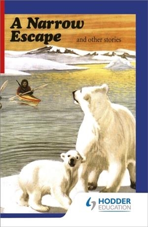 FIRST AID IN ENGLISH READER D - A NARROW ESCAPE | 9780716950035 | ANGUS MACIVER