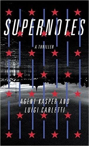 SUPERNOTES | 9780385540070 | AGENT KASPER
