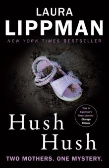 HUSH HUSH | 9780571321414 | LAURA LIPPMAN