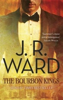 THE BOURBON KINGS | 9780349409887 | J R WARD