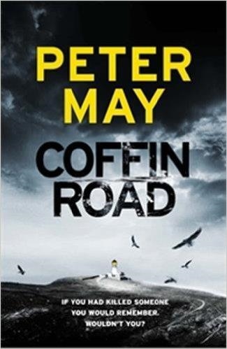 THE COFFIN ROAD | 9781784293093 | PETER MAY