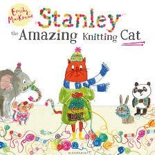STANLEY THE AMAZING KNITTING CAT | 9781408860489 | EMILY MACKENZIE