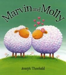 MARVIN AND MOLLY | 9780957279100 | JOSEPH THEOBALD