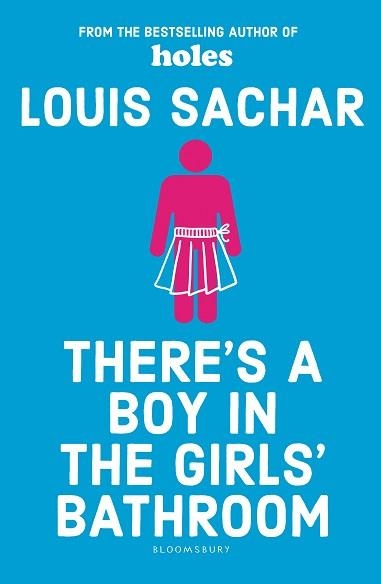 THERE'S A BOY IN THE GIRL'S BATHROOM | 9781408869109 | LOUIS SACHAR
