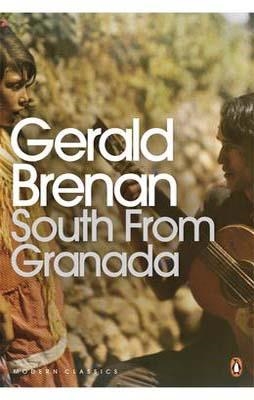 SOUTH FROM GRANADA | 9780141189321 | GERALD BRENAN