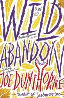 WILD ABANDON | 9780141033952 | JOE DUNTHORNE