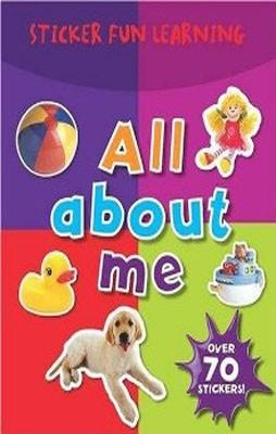 ALL ABOUT ME STICKER FUN LEARNING | 9781407534695