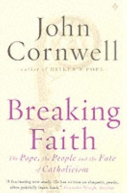 BREAKING FAITH | 9780141004631 | CORNWELL, J