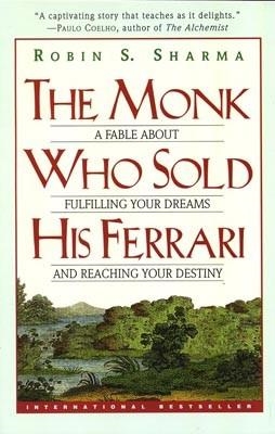 THE MONK WHO SOLD HIS FERRARI | 9780062515674 | ROBIN SHARMA