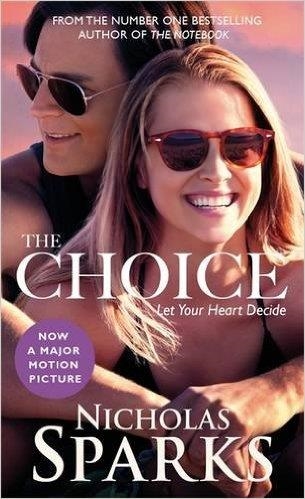 THE CHOICE (FILM) | 9780751562262 | NICHOLAS SPARKS