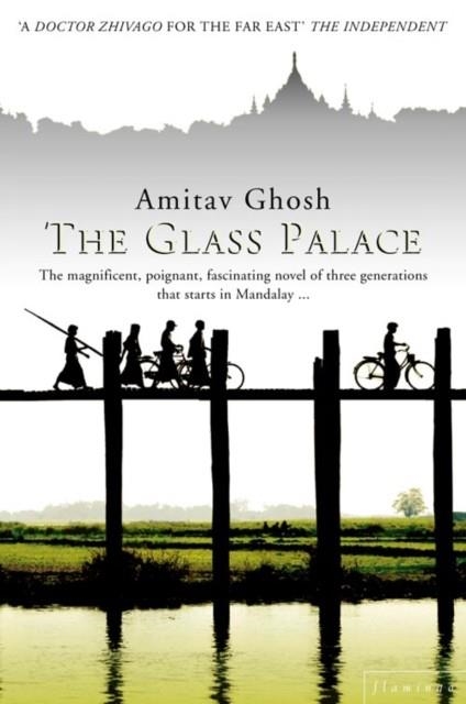 GLASS PALACE | 9780006514091 | AMITAV GHOSH